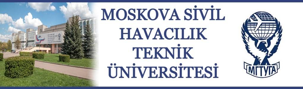 Moskova Sivil Havacılık Teknik Üniversitesi 1 moskova sivil hacilik teknik universitesi