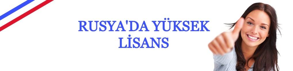 rusyada yuksek lisans yapmak